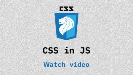 Link to CSS in JS video