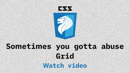 Link to Sometimes you gotta abuse Grid video