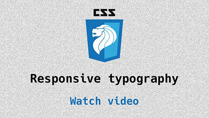 Link to Responsive Typography video